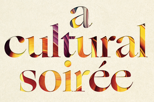 A Cultural Soirée Ticket - October 24, 2026 - 6:30PM